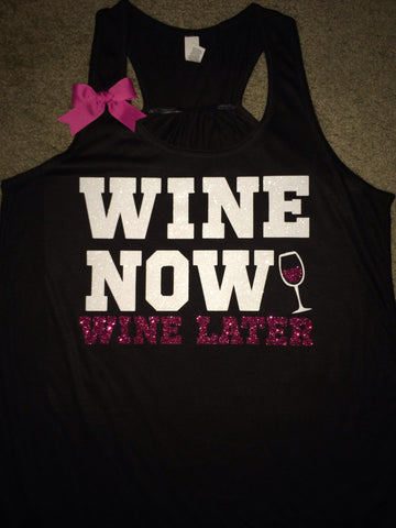 Wine Now Wine Later - Racerback Workout Tank - Womens Fitness - Ruffles with Love - Fitness Tank