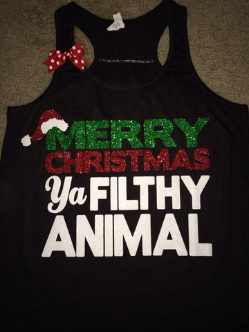 Merry Christmas - Ya Filthy Animal - Christmas Shirt - Christmas Clothing -  Ruffles with Love - Racerback Tank - Womens Fitness - Workout Clothing - Workout Shirts with Sayings