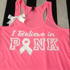 I Believe in Pink Breast - Breast Cancer Tank - Ruffles with love - Inspirational tank - Cancer Racerback Tank Top