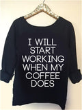 I Will Start Working When My Coffee Does - Ruffles with Love - Off the Shoulder Sweatshirt - Womens Clothing - RWL