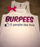 Burpees - 0 people like this - Racerback Tank - Womens Fitness