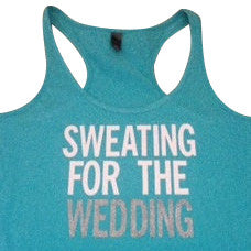 Sweating for the Wedding in Aqua Work-out Tank Top