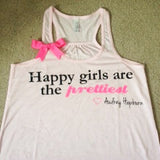 Happy Girls are the Prettiest Racerback Tank