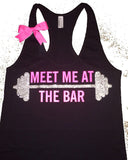 Meet Me at The Bar - Racerback Tank - Black Tank - Fitness Tank - Gym Tank - Workout Tank - Workout Clothes