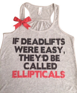 If Deadlifts Were Easy - Workout Tank - Ruffles with Love - Womens Fitness