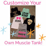 Custom Muscle Tank - Muscle Tank - Ruffles with Love - Womens Fitness Clothing - Workout Tank