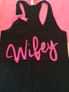 Wifey Tank - Ruffles with Love - Racerback Tank - Womens Fitness - Workout Clothing - Workout Shirts with Sayings