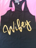 Wifey Tank - Ruffles with Love - Racerback Tank - Womens Fitness - Workout Clothing - Workout Shirts with Sayings