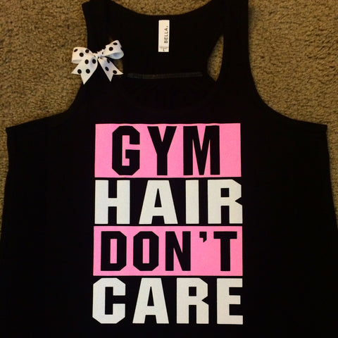 Gym Hair Don't Care - BLACK - Gym Tank - Ruffles with Love - Racerback Tank - Womens Fitness - Workout Clothing - Workout Shirts with Sayings