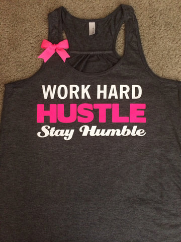 Work Hard Hustle Stay Humble - Charcoal Gray - Racerback Tank - Inspirational Tank - Womens Workout Tank - Ruffles with Love