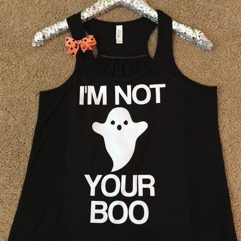 I'm Not Your Boo - Halloween - Ghost Tank - Boo Tank - Ruffles with Love - Racerback Tank - Womens Fitness - Workout Clothing