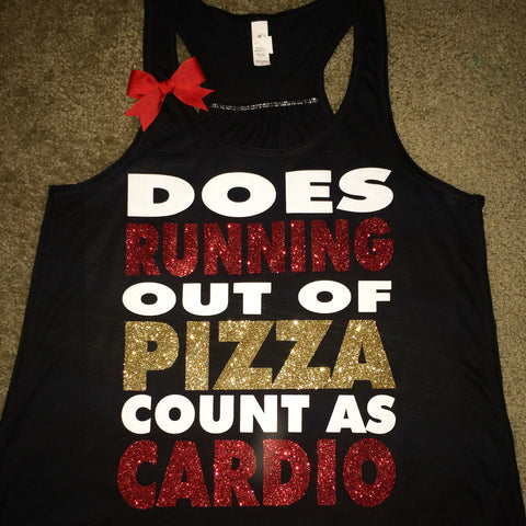 Does Running Out Of Pizza Count as Cardio - Ruffles with Love - Racerback Tank - Womens Fitness - Workout Clothing - Workout Shirts with Sayings
