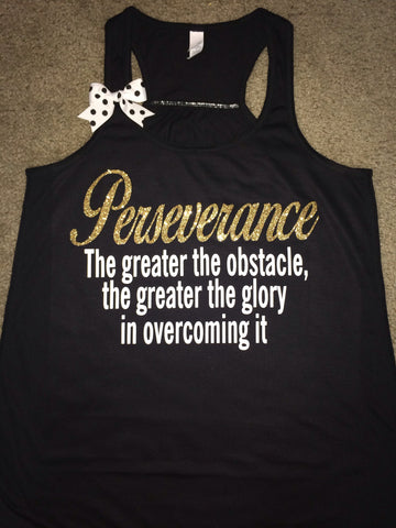 Perseverance Tank - Ruffles with Love - Racerback Tank - Womens Fitness - Workout Clothing - Workout Shirts with Sayings