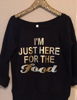 I'm Just Here For The Food  - Ruffles with Love - Off the Shoulder Sweatshirt - Womens Clothing - RWL