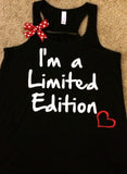 I'm a Limited Edition - Racerback Tank - Inspirational Tank - Workout - Womens Fitness