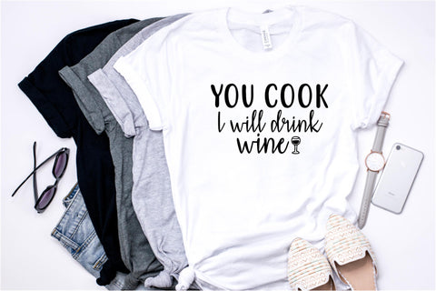 You Cook and I Will Drink Wine - Ruffles with Love - RWL - Unisex Tee - Graphic Tee