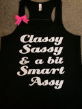 Classy Sassy and a bit Smart Assy - Black - Ruffles with Love - Racerback Tank - Womens Fitness - Workout Clothing - Workout Shirts with Sayings