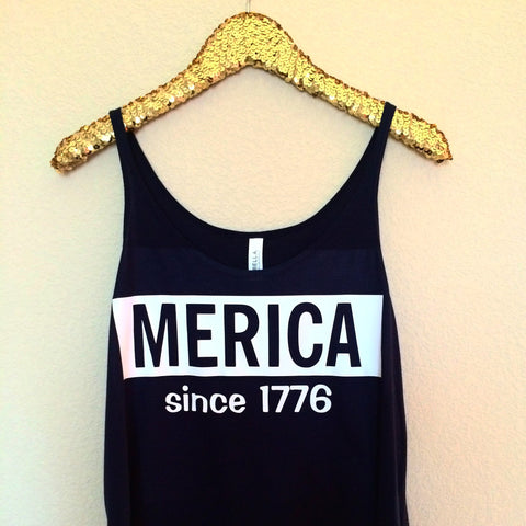 Merica - Since 1776  - Slouchy Relaxed Fit Tank - Holiday Tank - Fourth of July - Ruffles with Love - Fashion Tee - Graphic Tee