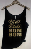 Bidi Bidi Bom Bom - Slouchy Relaxed Fit Tank - Ruffles with Love - Fashion Tee - Graphic Tee