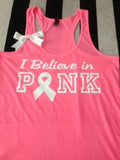 I Believe in Pink Breast - Breast Cancer Tank - Ruffles with love - Inspirational tank - Cancer Racerback Tank Top