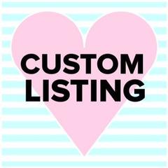 Custom Listing for Jill :)