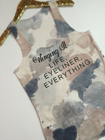 Winging It - Life Eyeliner Everything - Ruffles with Love - Racerback Tank - Womens Fitness - Workout Clothing - Workout Shirts with Saying