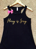 Flexy Is Sexy - Pole Dancing - Dance Tank  - Ruffles with Love - Racerback Tank - Womens Fitness - Workout Clothing - Workout Shirts with Sayings