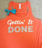 Gettin' It Done Racerback Tank