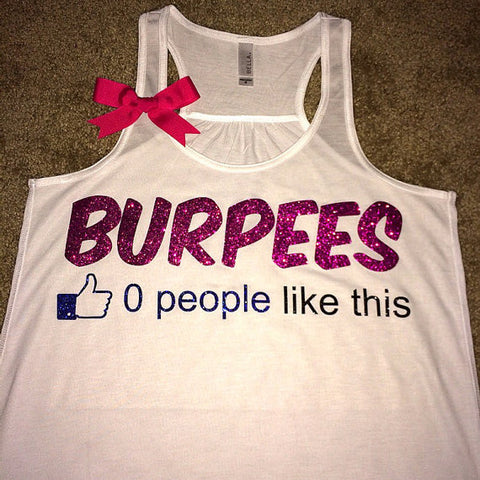 Burpees - 0 people like this - Racerback Tank - Womens Fitness