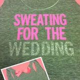 Sweating for the Wedding in GRAY Work-out Tank Top
