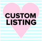 Custom Listing for Jarin 💕