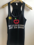 Not Lesson Plannin’ Just Sun Tannin’ - Teacher Shirt - Ruffles with Love - RWL