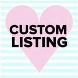 Custom Listing for Gail