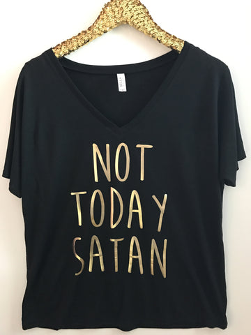 Not Today Satan - V-NECK -Ruffles with Love - RWL - Graphic Tee