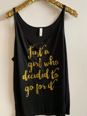 IG - FLASH SALE - Just a Girl Who Decided to Go For It -  Ruffles with Love - Racerback Tank - Womens Fitness