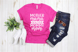 Mother Mama Madre Mommy Mom - Ruffles with Love - Tee