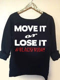 Move it or Lose it Sweatshirt - Black Friday - Ruffles with Love - Holiday Sweatshirt - Off the Shoulder Sweatshirt - Womens Clothing - RWL