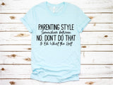 Parenting Style - Ruffles with Love - Tee