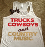 Trucks Cowboys and Country Music Racerback Tank