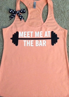 Meet Me at The Bar - Racerback Tank - Peach Terry Tank - Fitness Tank - Gym Tank - Workout Tank - Workout Clothes