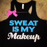 Sweat is my Makeup- Bow Tank - Ruffles with Love - Fun Tank - Workout Tank