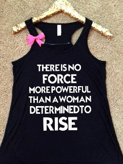 WWOW - There's No Force More Powerful - Ruffles with Love - Inspirational Shirt - RWL